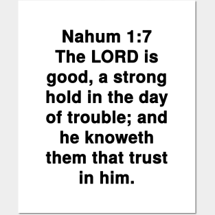 Nahum 1:7 King James Version Bible Verse Typography Posters and Art